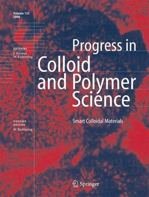 Smart Colloidal Materials - Progress in Colloid and Polymer Science 133 (Hardback)