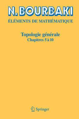 Topologie Generale: Chapitres 5 a 10 (Paperback)