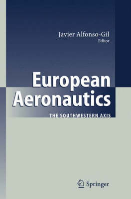 European Aeronautics: The Southwestern Axis (Hardback)