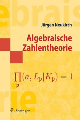 Algebraische Zahlentheorie (Paperback)