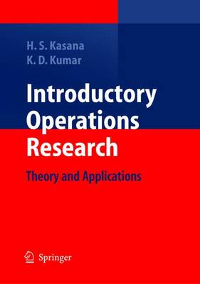 Introductory Operations Research: Theory and Applications (Hardback)