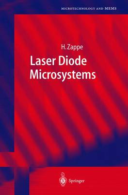 Laser Diode Microsystems - Microtechnology and MEMS (Hardback)