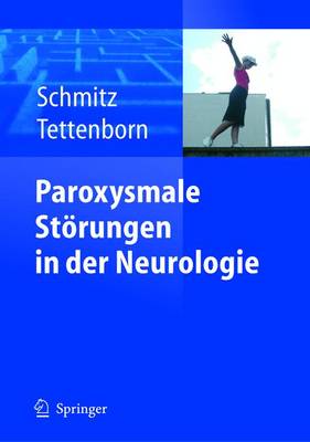 Paroxysmale St rungen in Der Neurologie (Hardback)