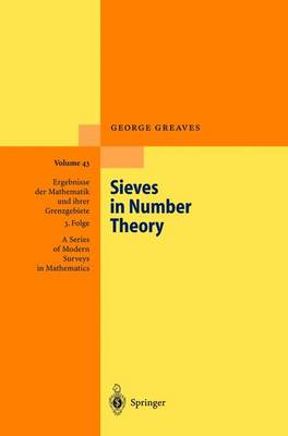 Sieves in Number Theory - Ergebnisse der Mathematik und ihrer Grenzgebiete. 3. Folge / A Series of Modern Surveys in Mathematics 43 (Hardback)