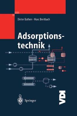 Adsorptionstechnik - VDI-Buch (Hardback)