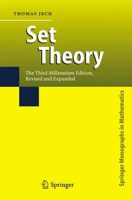 Set Theory: The Third Millennium Edition, revised and expanded - Springer Monographs in Mathematics (Hardback)