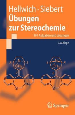 Ubungen Zur Stereochemie: 191 Aufgaben Und Losungen (Paperback)