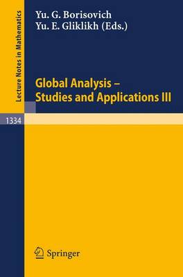 Global Analysis. Studies and Applications III - Lecture Notes in Mathematics 1334 (Paperback)