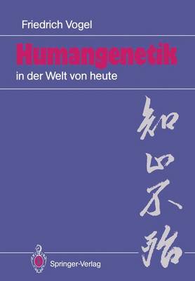 Humangenetik in der Welt von Heute (Paperback)