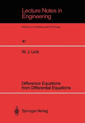 Difference Equations from Differential Equations - Lecture Notes in Engineering 41 (Paperback)