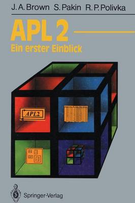 Apl2: Ein Erster Einblick - Informationstechnik Und Datenverarbeitung (Paperback)