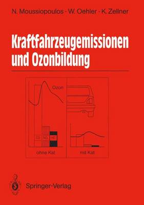 Kraftfahrzeugemissionen und Ozonbildung (Paperback)