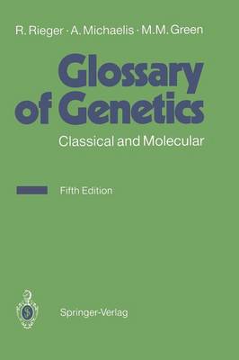 Glossary of Genetics: Classical and Molecular (Paperback)