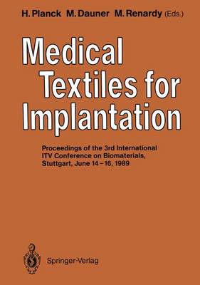Medical Textiles for Implantation (Hardback)
