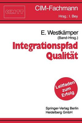 Integrationspfad Qualit t - CIM-Fachmann (Paperback)
