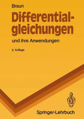Differentialgleichungen und Ihre Anwendungen - Springer-Lehrbuch (Paperback)