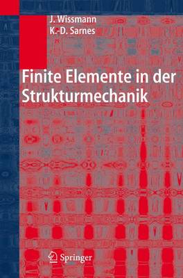 Finite Elemente in Der Strukturmechanik (Hardback)