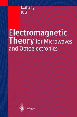 Electromagnetic Theory for Microwaves and Optoelectronics (Hardback)