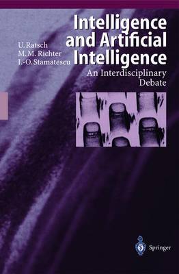 Intelligence and Artificial Intelligence: An Interdisciplinary Debate (Hardback)