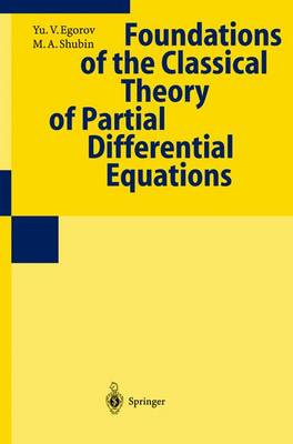 Foundations of the Classical Theory of Partial Differential Equations (Paperback)