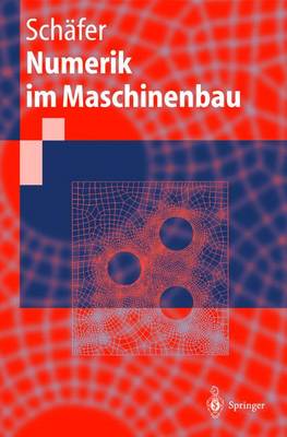 Numerik Im Maschinenbau (Paperback)