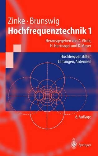 Hochfrequenztechnik 1: Hochfrequenzfilter, Leitungen, Antennen - Springer-Lehrbuch (Hardback)