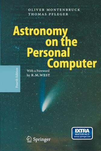 Astronomy on the Personal Computer (Hardback)