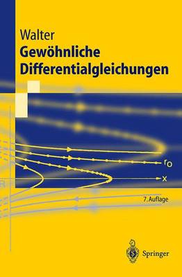 Gew hnliche Differentialgleichungen: Eine Einf hrung - Springer-Lehrbuch (Hardback)