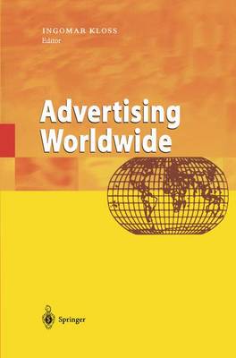 Advertising Worldwide: Advertising Conditions in Selected Countries (Hardback)