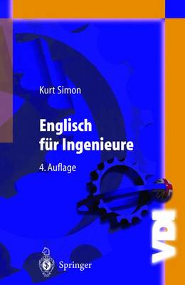 Englisch F r Ingenieure - VDI-Buch (Hardback)
