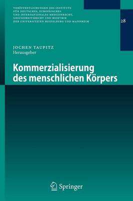 Kommerzialisierung Des Menschlichen Keorpers (Paperback)
