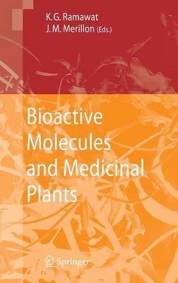 Bioactive Molecules and Medicinal Plants (Hardback)