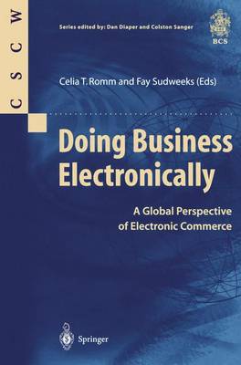 Doing Business Electronically: A Global Perspective of Electronic Commerce - Computer Supported Cooperative Work (Paperback)