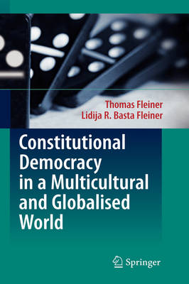 Constitutional Democracy in a Multicultural and Globalised World (Hardback)