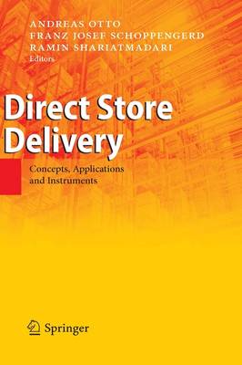 Direct Store Delivery: Concepts, Applications and Instruments (Hardback)
