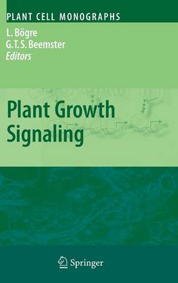Plant Growth Signaling - Plant Cell Monographs 10 (Hardback)