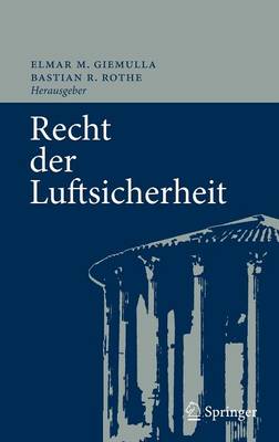 Recht Der Luftsicherheit (Hardback)