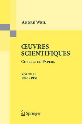 Oeuvres Scientifiques - Collected Papers I: 1926-1951 (Paperback)