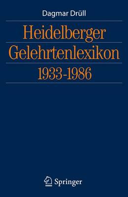 Heidelberger Gelehrtenlexikon 1933-1986 (Hardback)