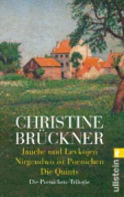 Jauche Und Levkojen/Nirgendwo Ist Poenichen/Die Quints (Paperback)