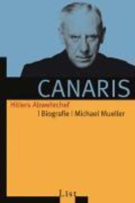 Canaris Hitlers Abwehrchef (Paperback)