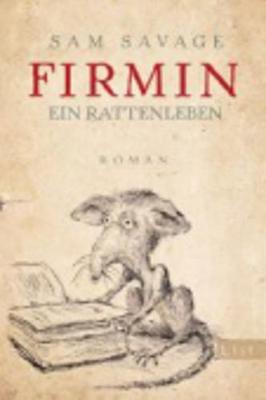 Firmin - Ein Rattenleben (Paperback)