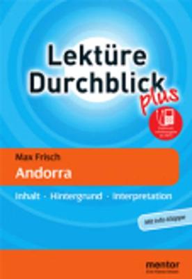 Lekture Durchblick Deutsch Plus: Max Frisch: Andorra