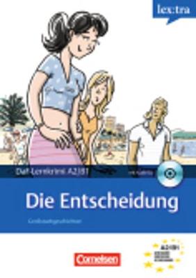 Lextra: Die Entscheidung