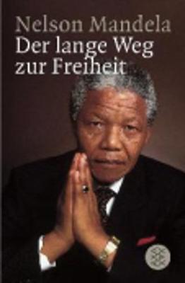 Der Lange Weg Zur Freiheit (Paperback)