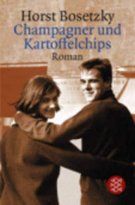 Champagner Und Kartoffelchips (Paperback)