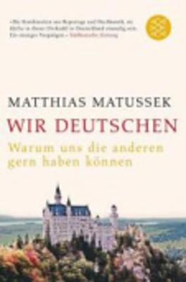 Wir Deutschen (Paperback)