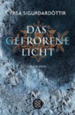 Das Gefrorene Licht (Paperback)
