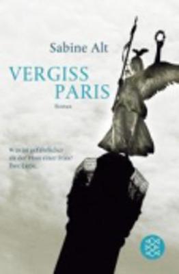 Vergiss Paris (Paperback)