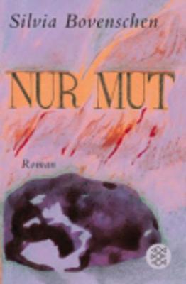 Nur Mut (Paperback)